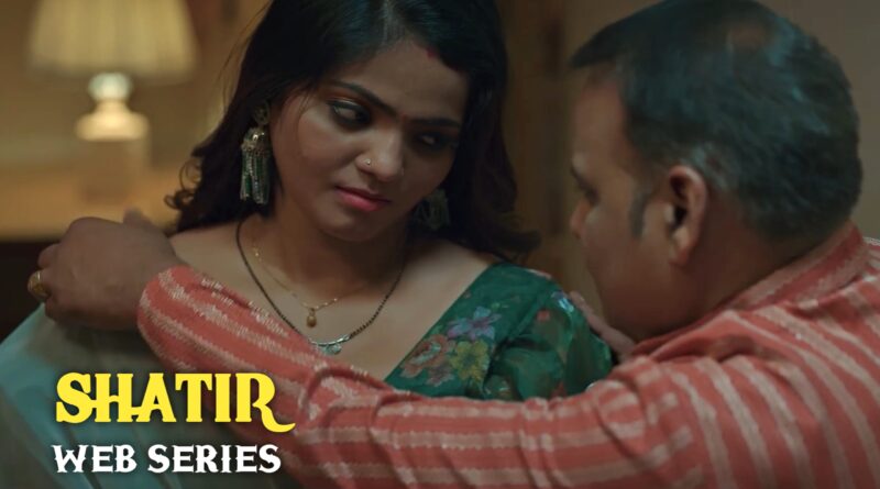 Shatir (Part-2) Web Series ULLU Originals Cast, Story and Review